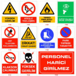 İş Güvenliği Levhaları, Ankara, Uyarı ve İkaz Levhaları